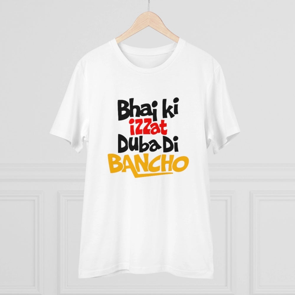 HamariDookan Men's PC Cotton Bhai Ki Izzat Dubadi Bancho Printed T Shirt (Color: White, Thread Count: 180GSM)