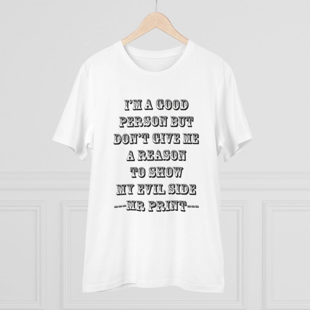 HamariDookan Men's PC Cotton I Am Good Person Printed T Shirt (Color: White, Thread Count: 180GSM)