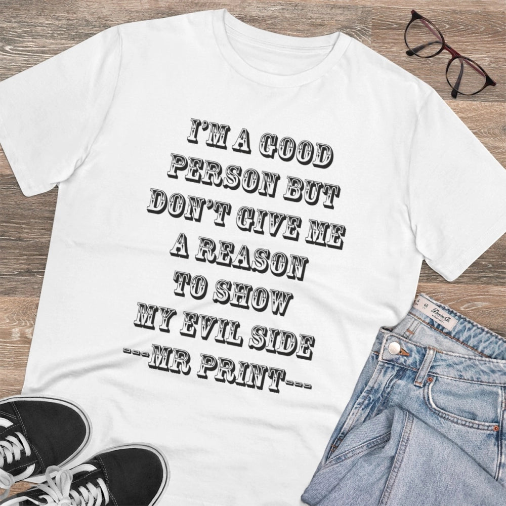 HamariDookan Men's PC Cotton I Am Good Person Printed T Shirt (Color: White, Thread Count: 180GSM)