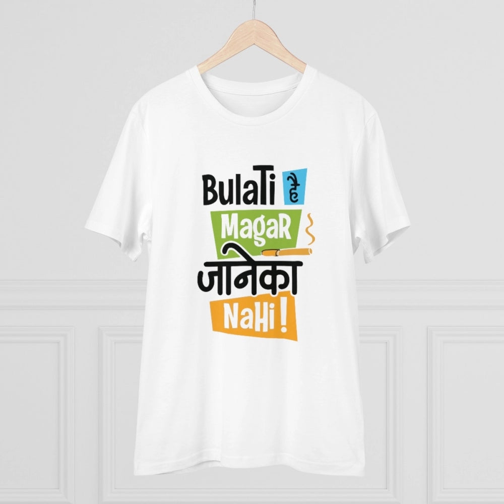 HamariDookan Men's PC Cotton Bulati Hai Magar Jane Ka Nahi Printed T Shirt (Color: White, Thread Count: 180GSM)