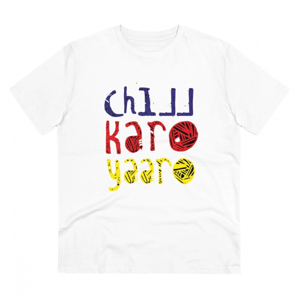HamariDookan Men's PC Cotton Chil Karo Yaar Printed T Shirt (Color: White, Thread Count: 180GSM)