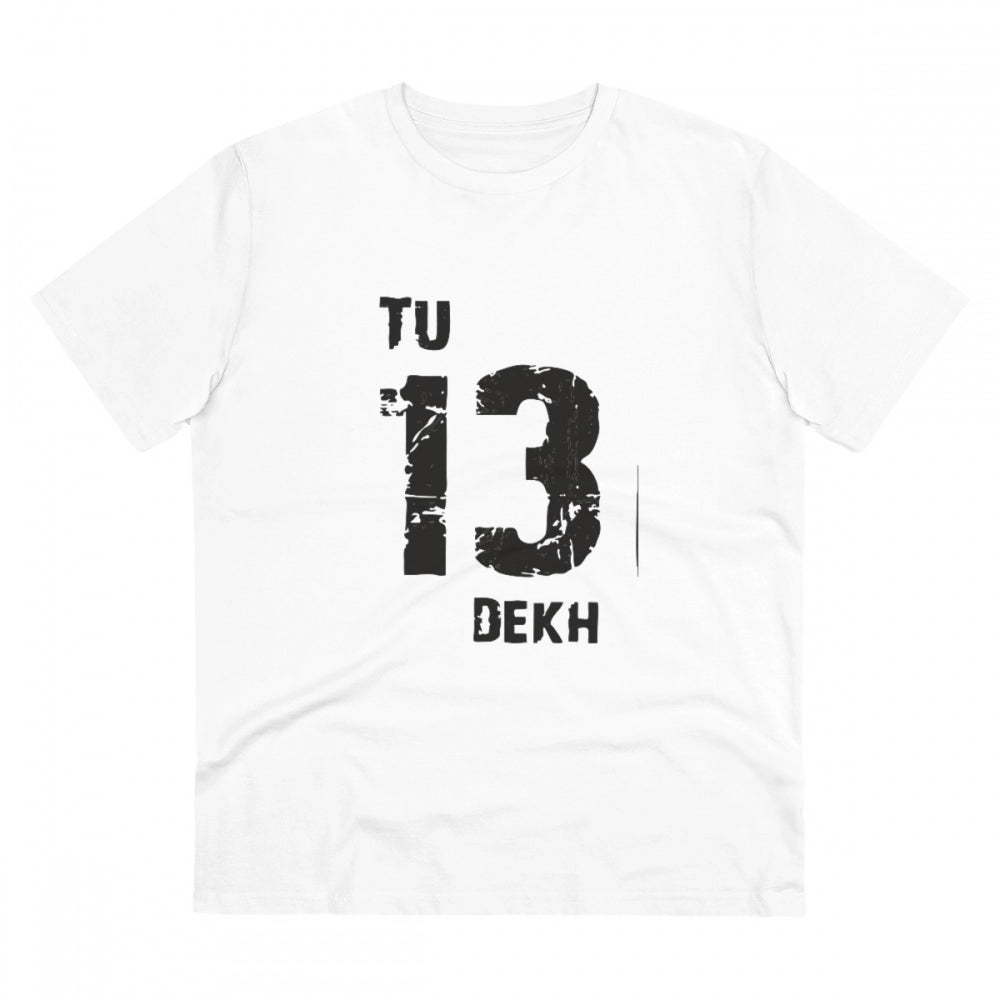 HamariDookan Men's PC Cotton Tu 13 Dekh Printed T Shirt (Color: White, Thread Count: 180GSM)