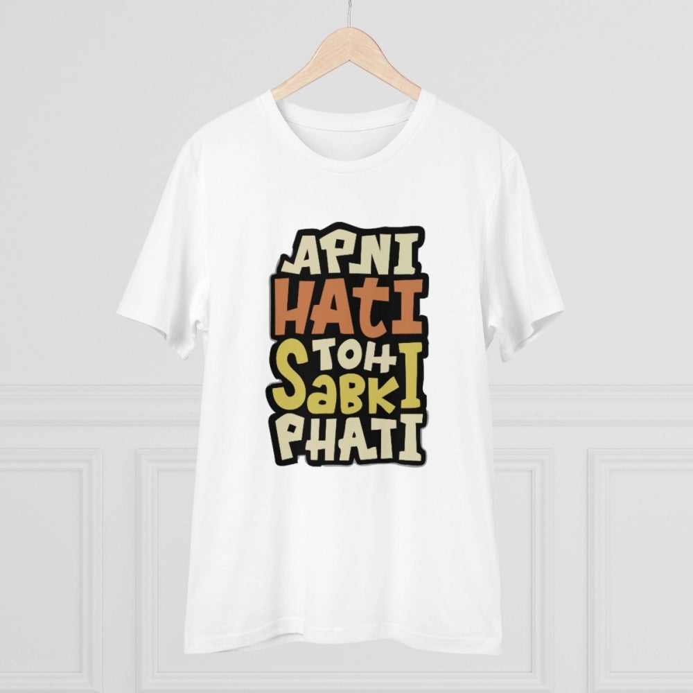 HamariDookan Men's PC Cotton Apni Hati To Sabki Phati Printed T Shirt (Color: White, Thread Count: 180GSM)