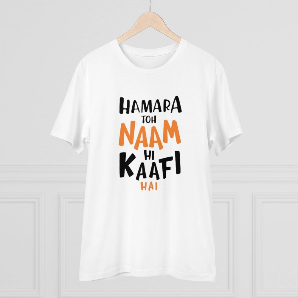 HamariDookan Men's PC Cotton Hamara To Name Hi Kaafi Hai Printed T Shirt (Color: White, Thread Count: 180GSM)