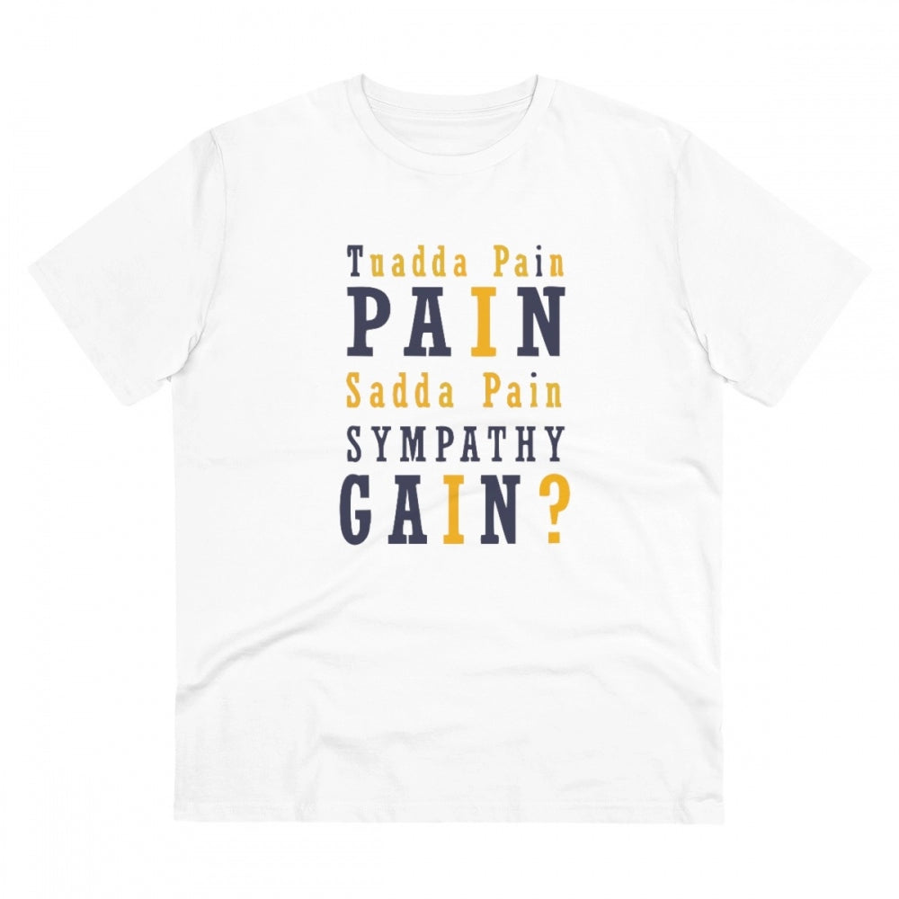HamariDookan Men's PC Cotton Tuadda Pain Pain Sadda Pain Sympathy Gain Printed T Shirt (Color: White, Thread Count: 180GSM)