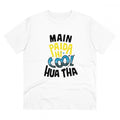 HamariDookan Men's PC Cotton Me Paida Hi Cool Huaa Tha Printed T Shirt (Color: White, Thread Count: 180GSM)
