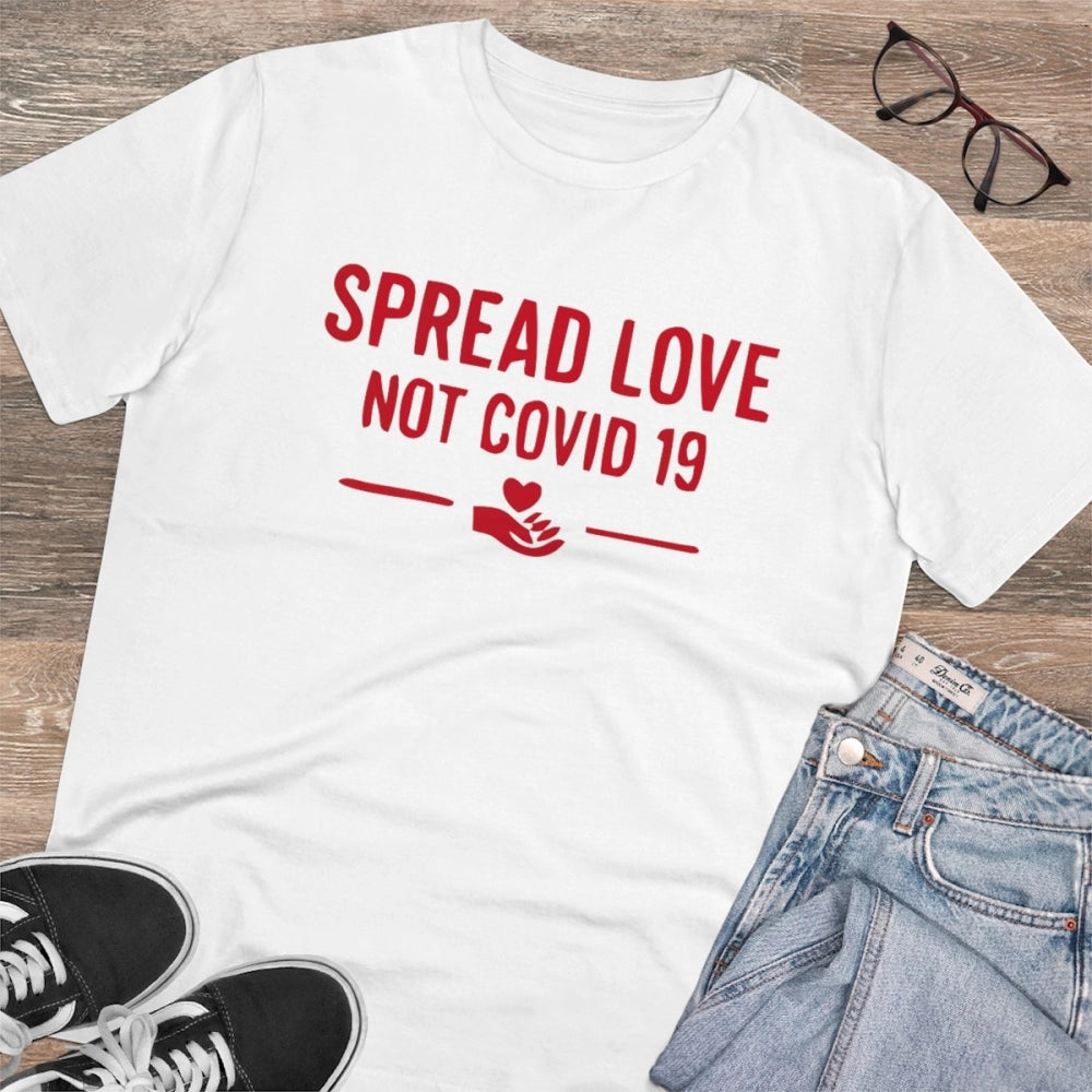 HamariDookan Men's PC Cotton Spread Love Not Covid 19 Printed T Shirt (Color: White, Thread Count: 180GSM)