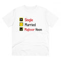 HamariDookan Men's PC Cotton Single Married Majbur Printed T Shirt (Color: White, Thread Count: 180GSM)