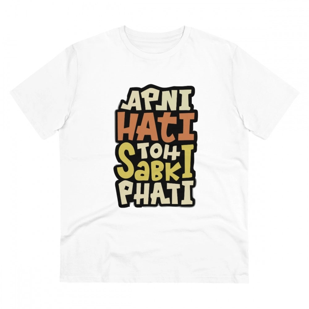 HamariDookan Men's PC Cotton Apni Hati To Sabki Phati Printed T Shirt (Color: White, Thread Count: 180GSM)