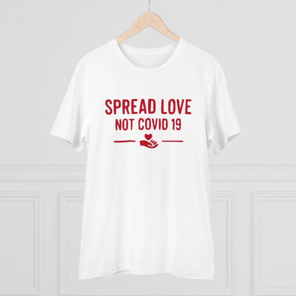 HamariDookan Men's PC Cotton Spread Love Not Covid 19 Printed T Shirt (Color: White, Thread Count: 180GSM)