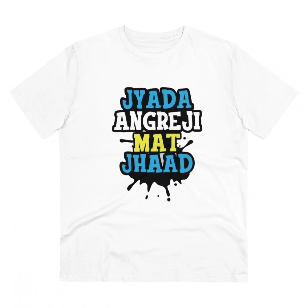 HamariDookan Men's PC Cotton Jyada Angreji Mat Jhaad Printed T Shirt (Color: White, Thread Count: 180GSM)