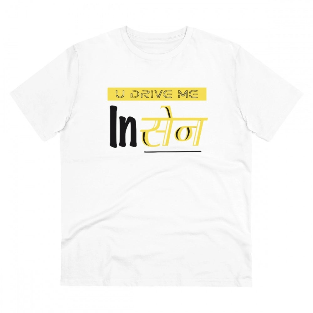 HamariDookan Men's PC Cotton U Drive Me In Sen Printed T Shirt (Color: White, Thread Count: 180GSM)