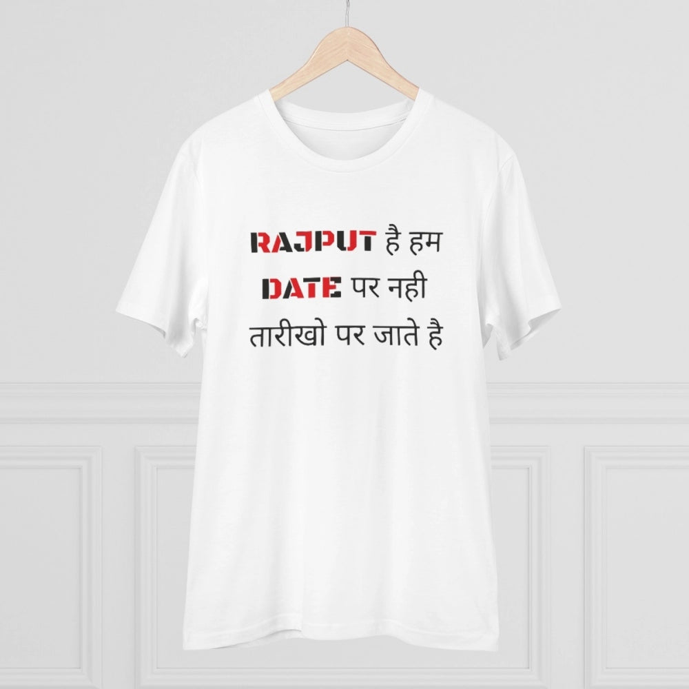 HamariDookan Men's PC Cotton Rajput Hai Hum Date Par Nahi Tarikho Par Jate Hai Printed T Shirt (Color: White, Thread Count: 180GSM)